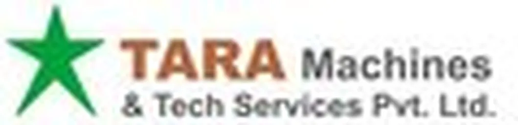 TARA MACHINES AND TECH SERVICES PVT LTD